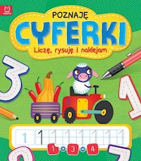 Poznaję cyferki Liczę, rysuję i naklejam -  - książka