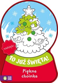 To już Święta! Piękna choinka -  - książka