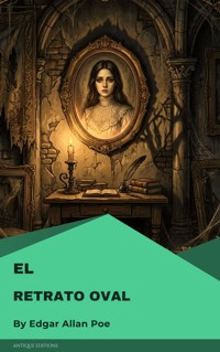 El retrato oval - Edgar Allan Poe - ebook