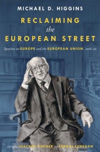 Reclaiming the European Street - Michael D. Higgins - ebook