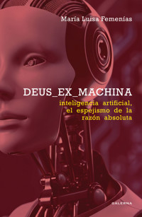 Deus ex machina - María Luisa Femenías - ebook