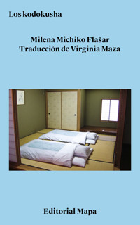 Los kodokusha - Milena Michiko Flasar - ebook