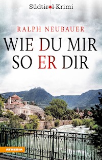 Wie du mir so er dir - Ralph Neubauer - ebook