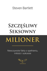 Szczęśliwy seksowny milioner - Bartlett Steven - ebook