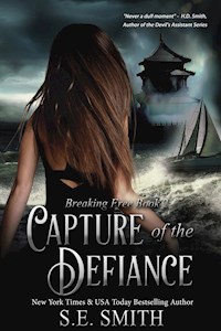 Capture of the Defiance - s.e. smith - ebook