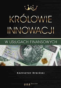 Królowie innowacji w usługach finansowych - Rybiński Krzysztof - książka