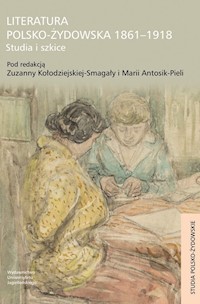 Literatura polsko-żydowska 1861-1918 -  - książka