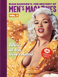 Dian Hanson’s: The History of Men’s Magazines. Vol. 3: 1960s At the Newsstand - Hanson Dian - książka