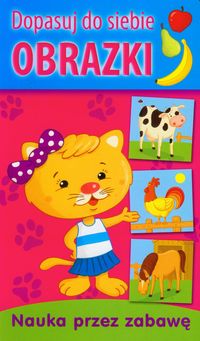 Dopasuj do siebie Obrazki -  - książka