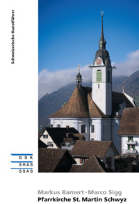 Pfarrkirche St. Martin Schwyz - Marco Sigg - ebook