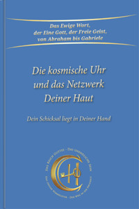 Die kosmische Uhr und das Netzwerk Deiner Haut. - Gabriele - ebook