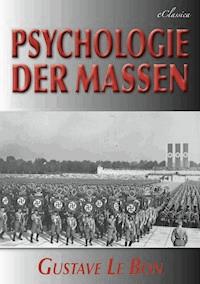 Psychologie der Massen - Gustave Le Bon - ebook