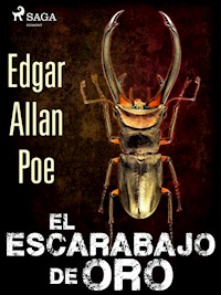 El escarabajo de oro - Edgar Allan Poe - ebook