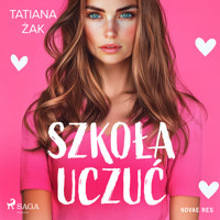 Szkoła uczuć - Żak Tatiana - audiobook
