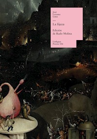 La fijeza - José Lezama Lima - ebook