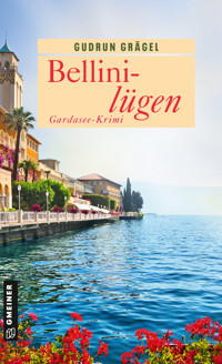 Bellinilügen - Gudrun Grägel - ebook