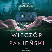 Wieczór panieński - Agata Zamarska - ebook + audiobook + książka
