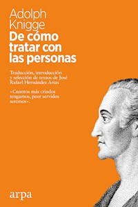 De cómo tratar con las personas - Adolph F. Knigge - ebook