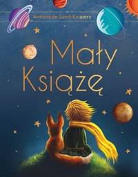 Mały Książę (wydanie ekskluzywne) - Antoine de Saint-Exupery - ebook + książka