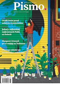 Pismo. Magazyn opinii. Czerwiec 2022 - Fundacja Pismo - ebook