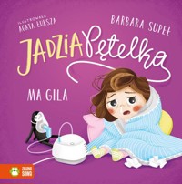 Jadzia Pętelka ma gila - Supeł Barbara - audiobook + książka