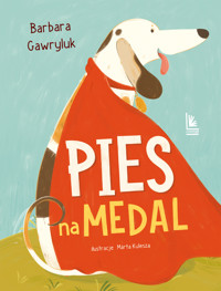 Pies na medal - Barbara Gawryluk - ebook + książka