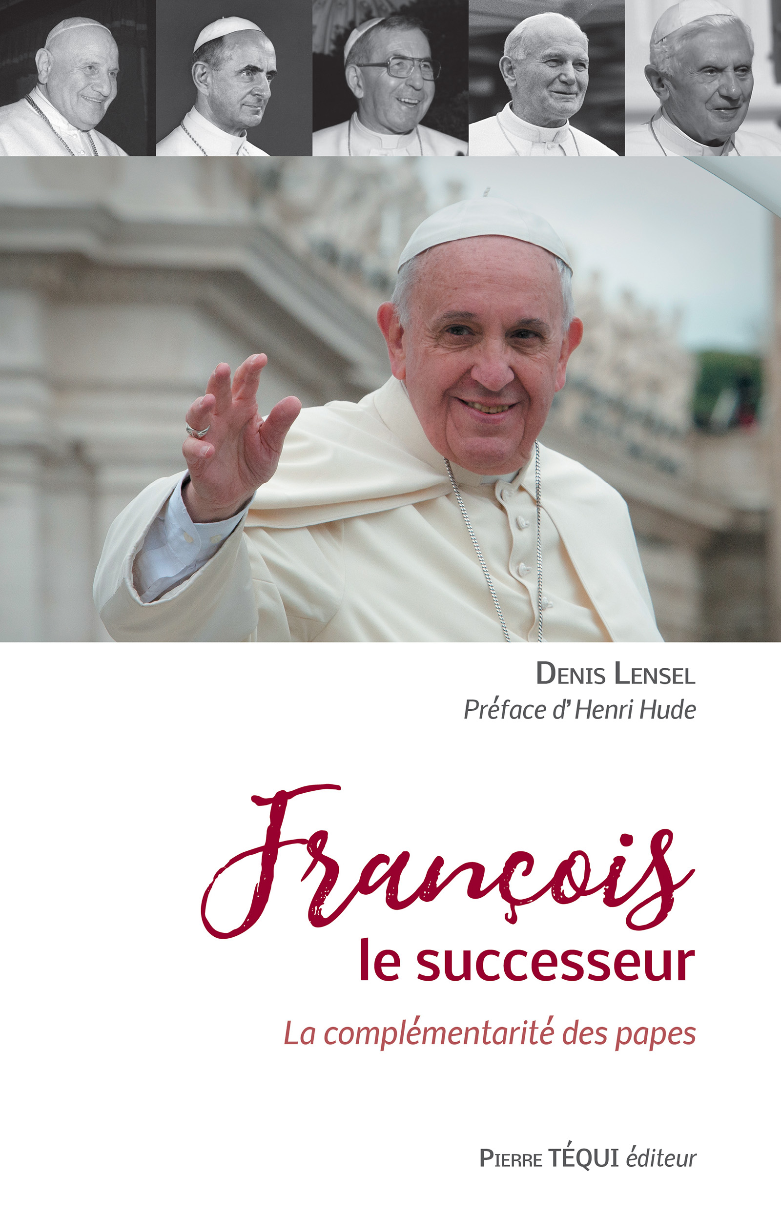 François le successeur - Denis Lensel - ebook