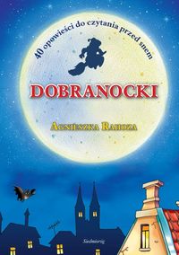 Dobranocki - Agnieszka Rahoza - książka
