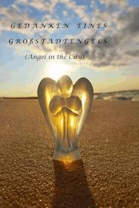 Gedanken eines Großstadtengels - Karin Anne Paul - ebook