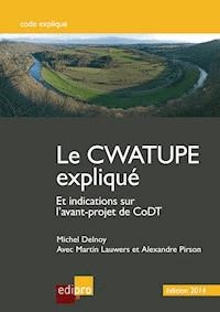 Le Cwatupe expliqué - Martin Lauwers - ebook