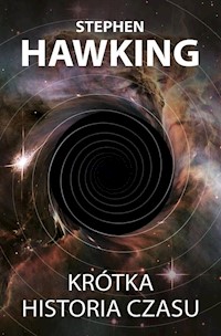 Krótka historia czasu - Stephen Hawking - ebook + audiobook + książka