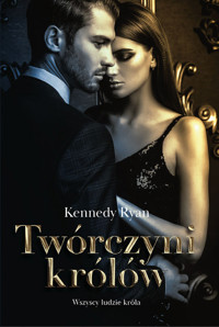 Twórczyni Królów - Kennedy Ryan - ebook + książka
