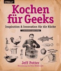 Kochen für Geeks - Potter Jeff - ebook