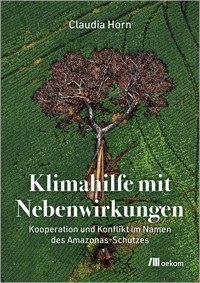 Klimahilfe mit Nebenwirkungen - Claudia Horn - ebook