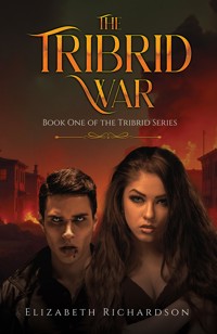 The Tribrid War - Elizabeth Richardson - ebook