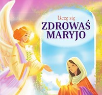 Uczę się Zdrowaś Maryjo -  - książka
