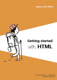 Getting started with HTML - Rémy Lentzner - ebook