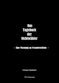Tagebuch der Nichtwähler - Andreas Haselbach - ebook