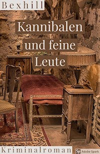 Kannibalen und feine Leute - Bexhill - ebook