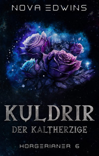 Kuldrir, der Kaltherzige - Nova Edwins - ebook