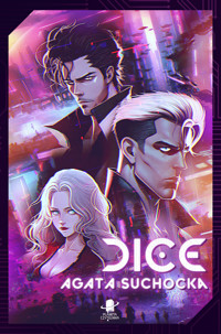 DICE - Agata Suchocka - ebook