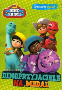 Dino Ranch Kreatywny Maluch Część 1 - null null - książka