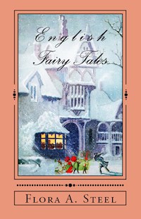 English Fairy Tales - Flora Annie Steel - ebook