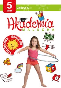 Akademia malucha 5 latek Zeszyt 5 -  - książka