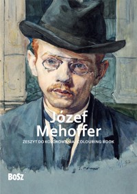 Józef Mehoffer. Zeszyt do kolorowania - Edyta Niemiec-Szywała - książka