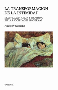 La transformación de la intimidad - Giddens Anthony - ebook