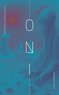 Oni - Maciej Szymczak - audiobook