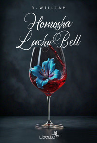 Homosha LuchyBell - William Rodriguez - ebook