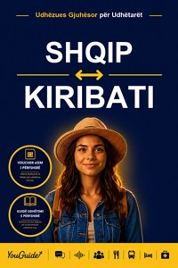 The Language Guide for Travelers - Albanian to Kiribati - YouGuide - ebook