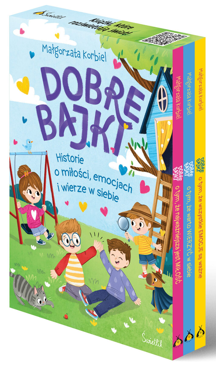 Pakiet: Dobre bajki o tym, że najważniejsza jest miłość / Dobre bajki o tym, że wszystkie emocje są ważne / Dobre bajki o tym, że warto wierzyć w siebie - Małgorzata Korbiel - książka